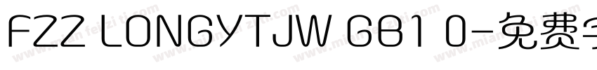 FZZ LONGYTJW GB1 0字体转换